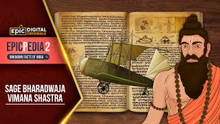 Sage Bharadwaja  Vimana Shastra  Epicpedia 2 Unknown Facts of India  Full Episode  Epic [upl. by Nnylirehs307]