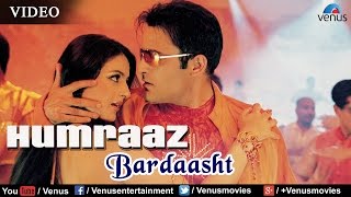 Bardaasht Full Video Song  Humraaz  Akshaye Khanna Amisha Patel  K K Sunidhi Chauhan [upl. by Bernarr]