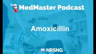 Amoxicillin Nursing Considerations Side Effects and Mechanism of Action Pharmacology for Nurses [upl. by Petua529]