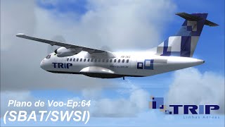 FSX Plano de VooEp64 ATR 42500 TRIP Alta FlorestaSinop [upl. by Rj]