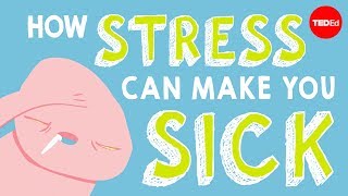 How stress affects your body  Sharon Horesh Bergquist [upl. by Nosirrah]