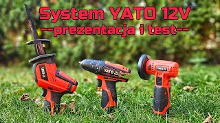 System YATO 12V  TEST Wkrętarka Piła Szablasta Przecinarka [upl. by Hiroshi]