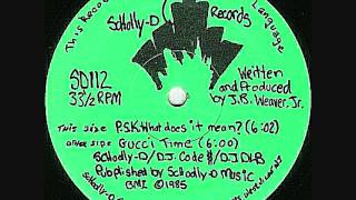 Schoolly D PSK What Does It Mean [upl. by Forsyth]