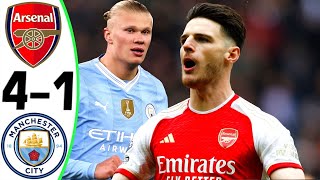 Arsenal vs Manchester City 41  All Goals and Highlights  2024 🔥 RICE [upl. by Sundstrom]