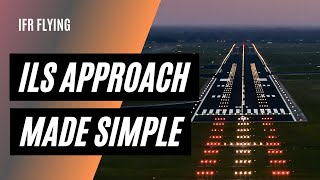 How to Fly An ILS Using Autopilot  IFR Approaches Made Easy [upl. by Sidwel]