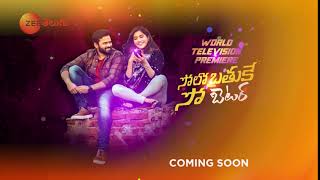 Solo Brathuke So Better World Television Premiere  Coming Soon Sai Tej Nabha Natesh  ZEE Telugu [upl. by Satterfield]