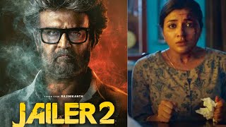 Jailer 2 Update 🔥 Rajinikanth  Nelson  Sun Pictures  Kalanithi Maran  Anirudh [upl. by Johnath751]