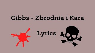 Gibbs  Zbrodnia i Kara Lyrics [upl. by Mellie]