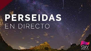 Perseidas 2018  En directo [upl. by Jepum]