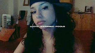 lloyd  swimming pools sped up  reverb [upl. by Gilford278]