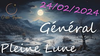 Pleine Lune de Glace  Général et Mondial de grosses remises en question [upl. by Daveta218]