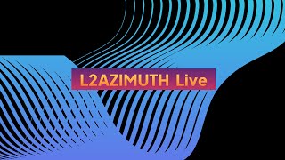 L2AZIMUTH Live  November 18 [upl. by Alinoel]