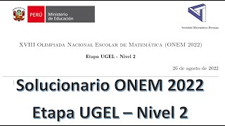 Examen ONEM 2022  Nivel 2  Etapa UGEL [upl. by Oludoet]