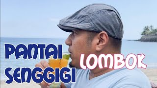 PANTAI SENGGIGI LOMBOK TERKINI  TAHUN 2023 [upl. by Lody581]