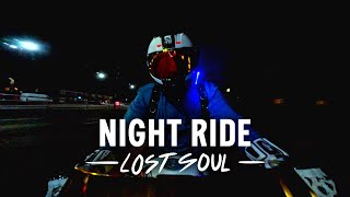 lost soul NIGHT RIDE  4K [upl. by Shedd]