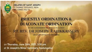 Oblates of Saint Joseph  Priestly Ordination amp Diaconate Ordination│St Thomas Province India [upl. by Hubie]