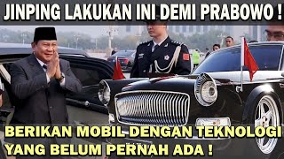 GILA  DEMI PRABOWO JINPING BERIKAN MOBIL DENGAN TEKNOLOGI YANG BELUM PERNAH ADA❗️NEGARA LAIN IRI 😱 [upl. by Amalburga]