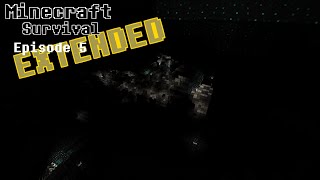 Darker Extended  Minecraft Survival 5 Extended [upl. by Elleiram152]