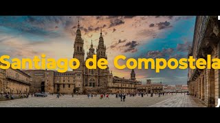 Santiago de Compostela [upl. by Cletis]