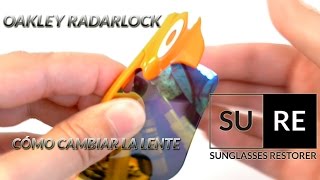 Oakley Radarlock  ¿Cómo cambiar los cristales Sunglasses Restorer [upl. by Herman]