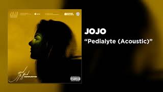 JoJo  Pedialyte Acoustic Official Audio [upl. by Schindler954]