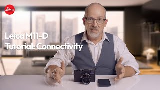 Leica M11D  Tutorial Connectivity [upl. by Kcirdderf]