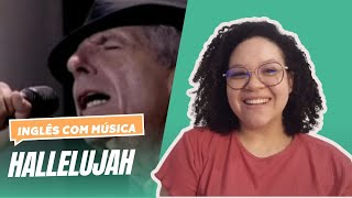 Aprenda Inglês com a música Hallelujah de Leonard Cohen  viEnglish [upl. by Ellerd515]