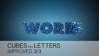 Cinema 4D Tutorial  Cubes Into Letters 33 IMPROVED version [upl. by Polish737]