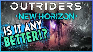 Outriders New Horizon  First Impressions  Review [upl. by Ayekan648]