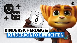 So richtest du ein Familienkonto ein und legst Kindersicherung fest  PlayStation Tutorial [upl. by Anihsit902]