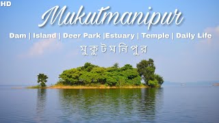 Mukutmanipur  Deer Park  Dam  Island  Temple  Daily Life  Mukutmanipur Tourism  Avijit Das [upl. by Teryn902]