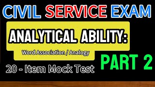 2024 CIVIL SERVICE EXAM l Analytical Ability Word Association Mock Test Part 2 [upl. by Eilyk733]