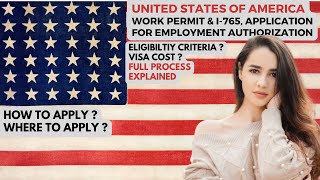 USA Work Permit  How to Apply  I765 Application for Employment Authorization work permit [upl. by Eckardt]