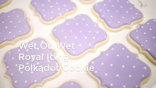 Simple Wet On Wet Royal Icing Polkadot Cookie Technique [upl. by Amaty]