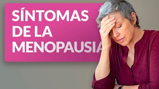 Síntomas de la menopausia  físicos y emocionales [upl. by Nilde]