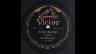 Victor Military Band Nights Of Gladness Victor 35304 [upl. by Vyse]