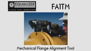 Equalizer FA1TM Mechanical Flange Alignment Tool [upl. by Jonati]