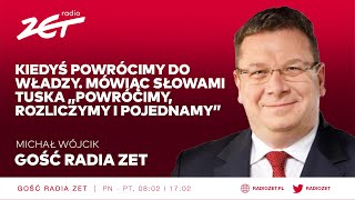 Michał Wójcik Kiedyś powrócimy do władzy Mówiąc słowami Tuska „powrócimy rozliczymy i pojednamy” [upl. by Eugenia]