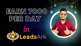 How You Can Earn 7000 Rupees Per Day In Leadsark [upl. by Suilienroc]