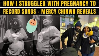 Mercy Chinwo Reveals How She Struggled With Pregnancy to Record Songs  Sorry oo  See Video [upl. by Maze]