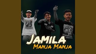 Jamila Manja Manja [upl. by Veriee870]