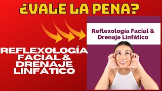 REFLEXOLOGIA FACIAL Y DRENAJE LINFATICO ⛔️❎⚠️ CURSO REFLEXOLOGIA FACIAL Y DRENAJE LINFATICO ⛔️❎⚠️ [upl. by Odnomar]