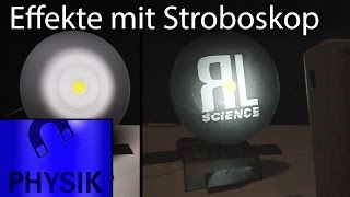 Unglaubliche Effekte mit einem Stroboskop [upl. by Imhsar741]