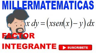 Ecuacion diferencial lineal por factor integrante🚀Ejemplo 4  Millermatematicas [upl. by Ahsenak]