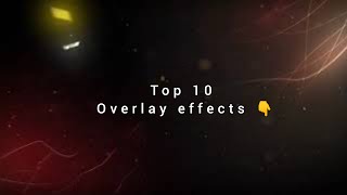 Top 10 overlay effects for editing alightmotion overlay overlayseffects alightmotiontutorial [upl. by Ieppet]