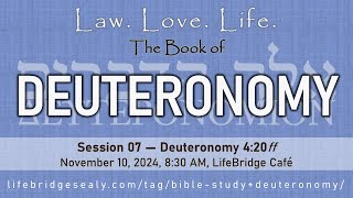 DEUTERONOMY — Session 07 [upl. by Noemys557]