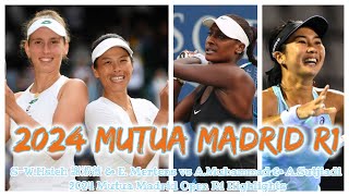 SWHsieh 謝淑薇 amp E Mertens vs AMuhammad amp ASutjiadi 2024 Mutua Madrid Open R1 Highlights [upl. by Fi]