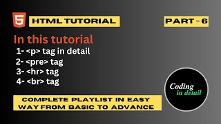 Paragraph Tag In HTML  Pre Tag In HTML  HR Tag In HTML  Br Tag In HTML  Part6 [upl. by Missak]