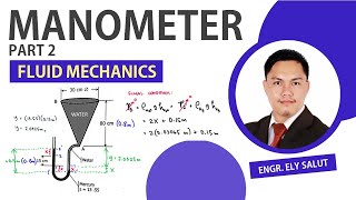 MANOMETERS  PART 2  PRESSURE MEASUREMENT  ENGINEERING FLUID MECHANICS AND HYDRAULICS  TAGALOG [upl. by Aratahs]