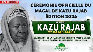 🔴Direct Touba  Cérémonie officielle du Magal de Kazu Rajab édition 2024 [upl. by Nylavad]